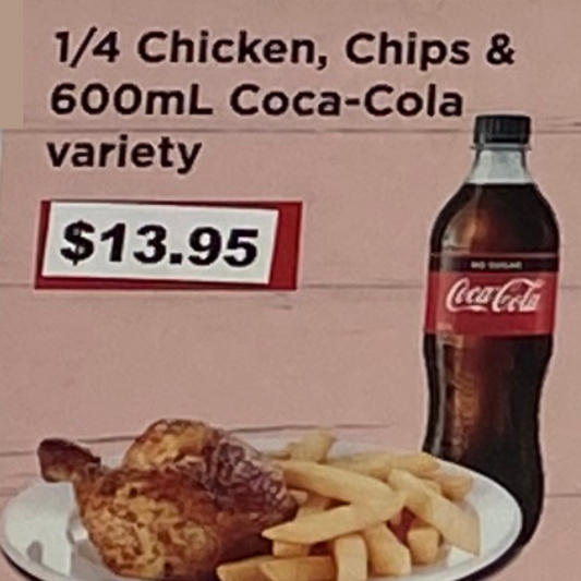 1/4 Chicken, Chips & 600ml Coca-Cola variety Meal Deal